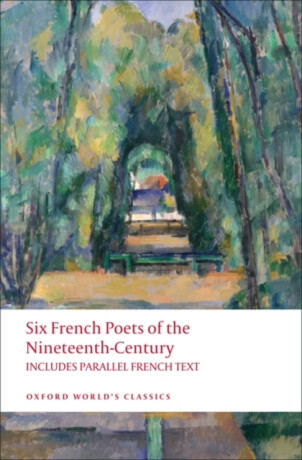 Six French Poets of the Nineteenth Century - 