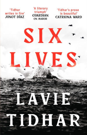 Six Lives - Lavie Tidhar