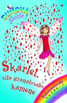 Skarlet, víla granátového kamene - Daisy Meadows