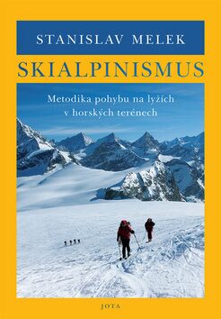 Skialpinismus - Stanislav Melek