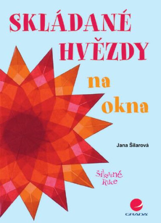 Skládané hvězdy na okna - Jana Šilarová