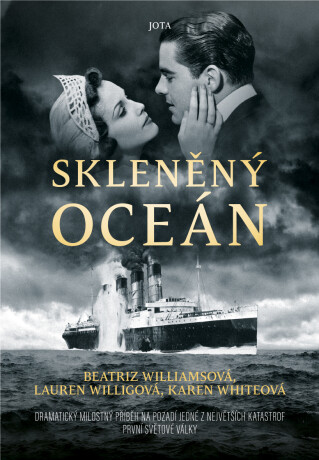 Skleněný oceán - Beatriz Williamsová,Abby Willigová,Karen Whiteová