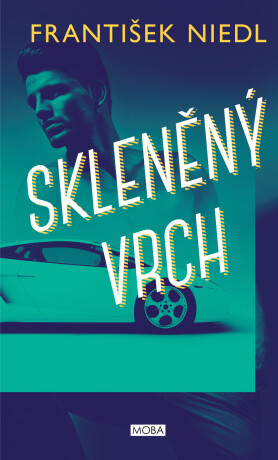 Skleněný vrch - František Niedl