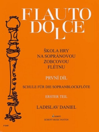 Škola hry na sopránovou zobcovou flétnu 1 - Ladislav Daniel