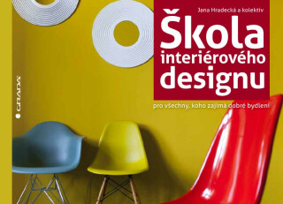 Škola interiérového designu - kolektiv a,Jana Hradecká
