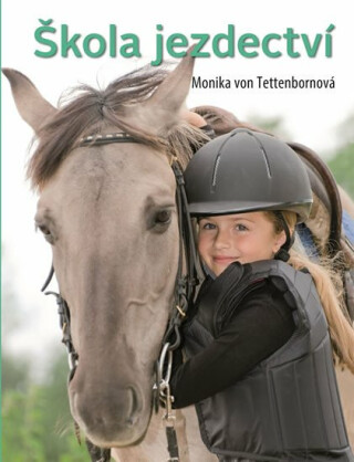 Škola jezdectví - Monika von Tettenbornová