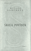 Škola povídek - Milada Součková