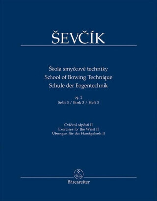 Škola smyčcové techniky op. 2, sešit 3 - Otakar Ševčík