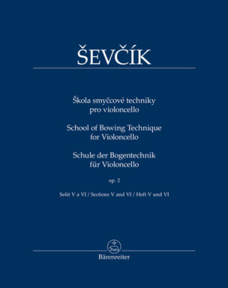 Škola smyčcové techniky pro violoncello - Otakar Ševčík