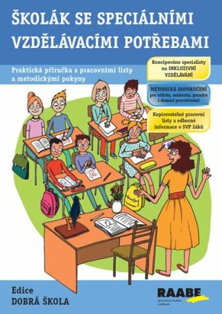 Školák se speciálními vzdělávacími potřebami - Jitka Kendíková,Anna Trousilová
