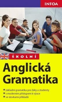 Školní anglická gramatika - nové vydání - Gary Crabbe,Stanislav Soják