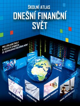 Školní atlas Dnešní finanční svět + DVD - neuveden