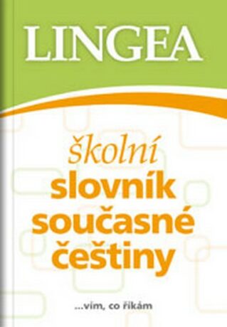 Školní slovník současné češtiny - neuveden