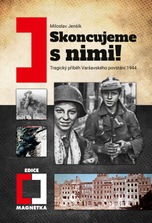 Skoncujeme s nimi! (2. vydání) - Miloslav Jenšík
