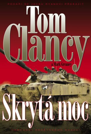 Skrytá moc - Tom Clancy,Mark Greaney