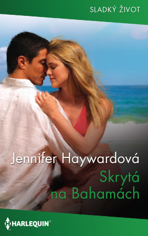 Skrytá na Bahamách - Jennifer Haywardová