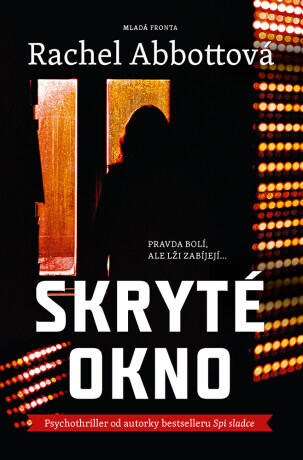 Skryté okno - Rachel Abbottová
