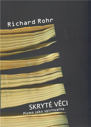 Skryté věci - Richard Rohr