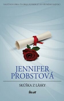 Skúška z lásky - Jennifer Probstová