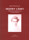 Skutky lásky - Soren Kierkegaard