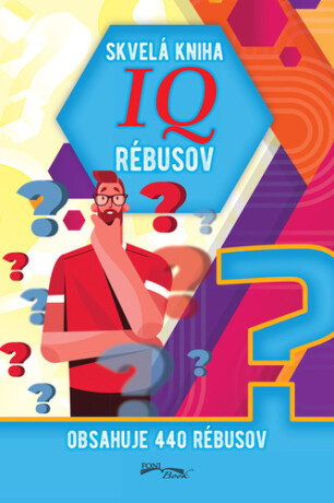 Skvelá kniha IQ rébusov - 