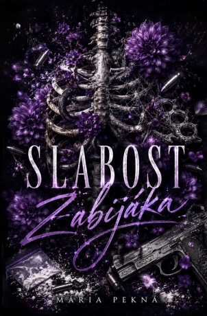 Slabost zabijáka - Mária Pekná