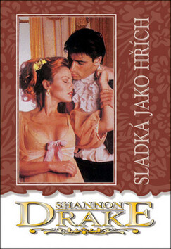 Sladká jako hřích - Shannon Drake