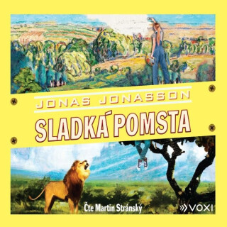 Sladká pomsta - Jonas Jonasson