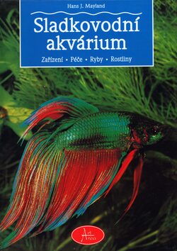 Sladkovodní akvárium - H.J. Mayland