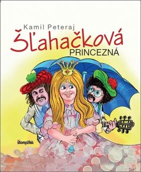 Šľahačková princezná - Kamil Peteraj