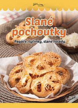 Slané pochoutky - Pagáče, tyčinky, slané rolády - neuveden