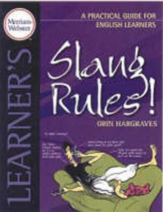 Slang Rules! - Hargraves Orin
