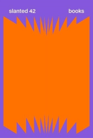 Slanted Magazine #42â€”Books - 