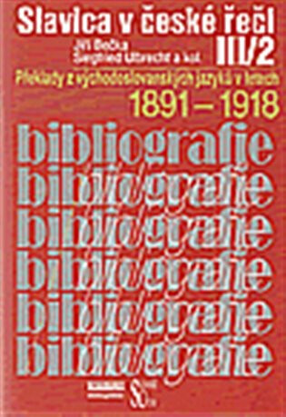 Slavica v české řeči III/2 - kolektiv autorů
