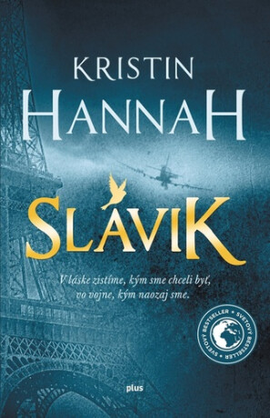 Slávik - Kristin Hannahová
