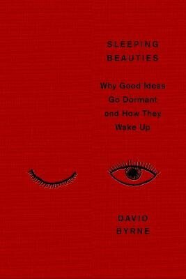 Sleeping Beauties - David Byrne