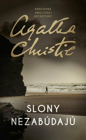 Slony nezabúdajú (slovensky) - Agatha Christie