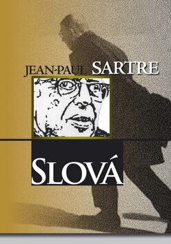 Slová - Jean-Paul Sartre