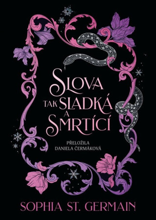 Slova sladká a smrtící - Sophia St. Germain