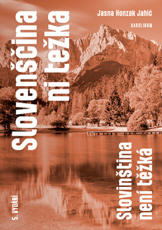 Slovenščina ni težka. Slovinština není těžká - Jasna Honzak Jahić