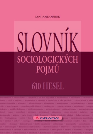 Slovník sociologických pojmů - Jan Jandourek