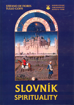 Slovník spirituality - Stefano de Fiores,Tullo Goffi