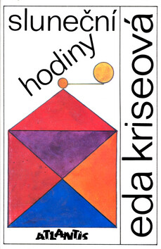 Sluneční hodiny - Eda Kriseová