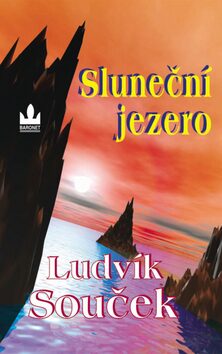 Sluneční jezero - Ludvík Souček
