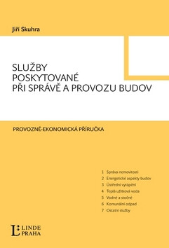 Služby poskytované při správě a provozu budov - Jiří Skuhra
