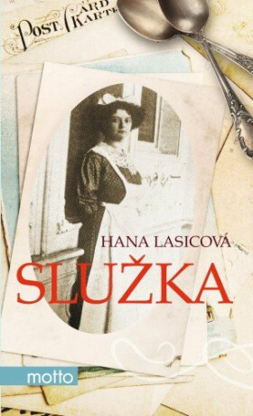 Služka - Hana Lasicová