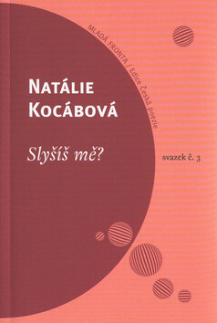 Slyšíš mě? (poškozená) - Natálie Kocábová