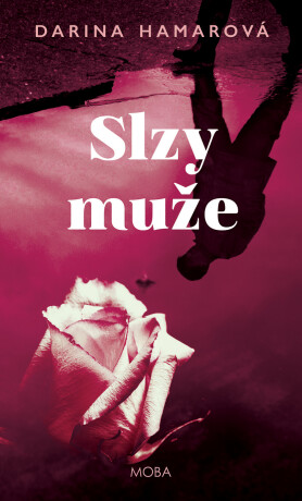 Slzy muže - Darina Hamarová