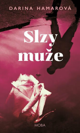 Slzy muže - Darina Hamarová
