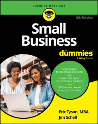 Small Business For Dummies - Eric Tyson,Jim Schell